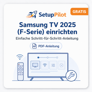 Samsung 2025 ( Serie F) TV einrichten