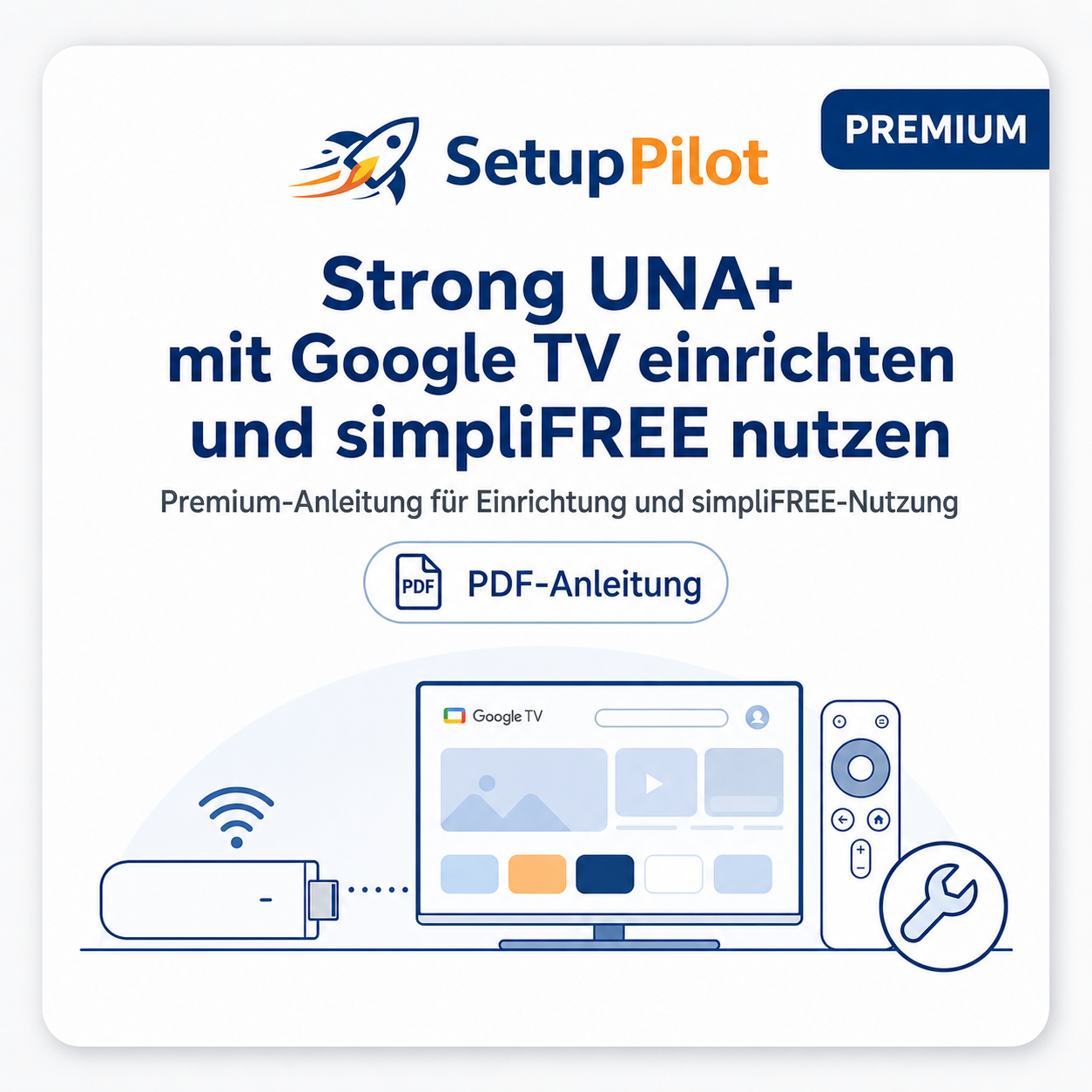 Strong UNA+ mit Google TV einrichten und simpliFREE nutzen