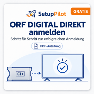 ORF DIGITAL DIREKT anmelden &ndash; Schritt-f&uuml;r-Schritt-Anleitung